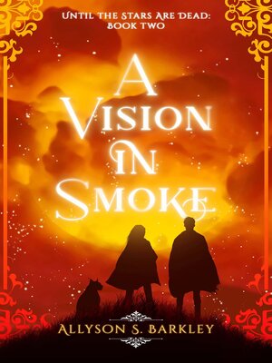 cover image of A Vision in Smoke